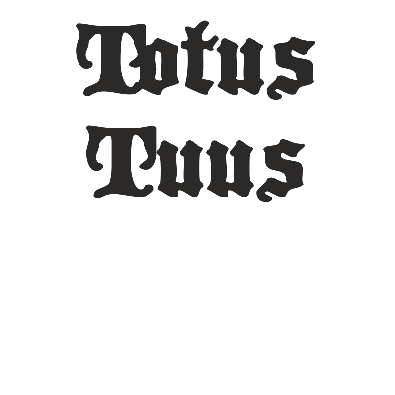 Totus Tuus